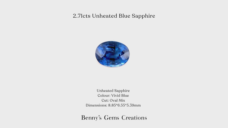 Unheated Blue Sapphire 2.71Cts in vivid blue, oval mix cut, 8.85 × 6.55 × 5.39 mm, with gemstone certificate.