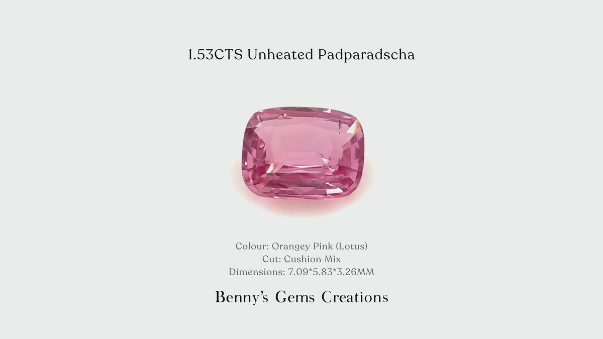 1.53CTS Unheated Padparadscha - Benny's Gems Creations
