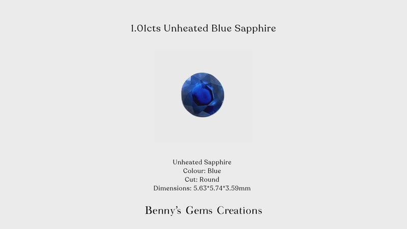 Unheated Blue Sapphire 1.01Cts in round cut, 5.63 × 5.74 × 3.59 mm.