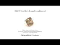 1.02CTS Fancy Dark Orangy Brown Diamond