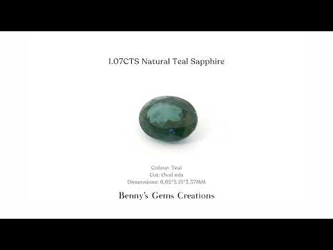 1.07CTS Natural Teal Sapphire - Benny's Gems Creations
