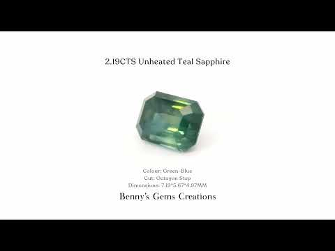 2.19CTS Unheated Teal Sapphire - Benny's Gems Creations
