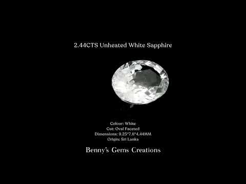 2.44CTS Unheated White Sapphire - Benny's Gems Creations
