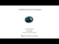 2.09CTS Unheated Teal Sapphire - Benny's Gems Creations
